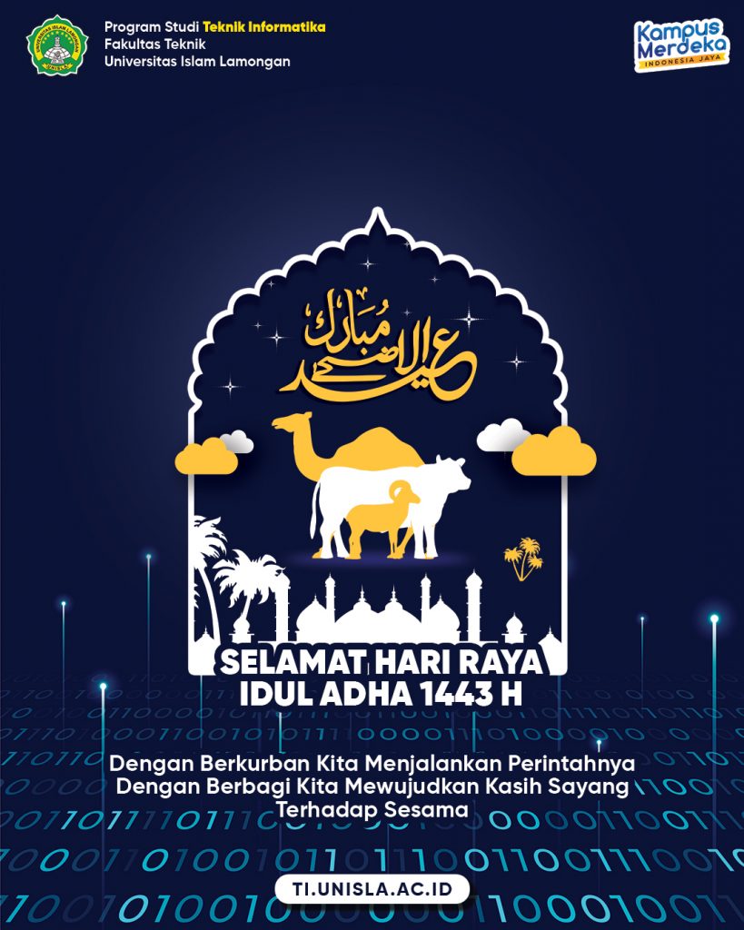 Keluarga Besar Teknik Informatika UNISLA Mengucapkan Selamat Hari Raya Idul Adha 1443 H